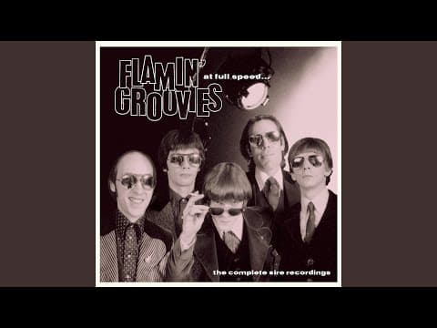 Miniatura del vídeo de FLAMIN' GROOVIES