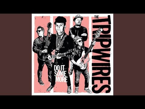 Miniatura del vídeo de THE TRIPWIRES