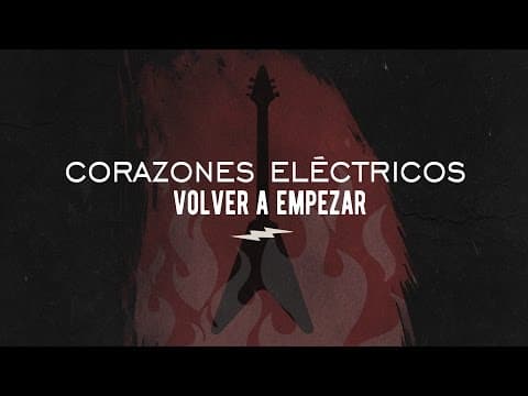 Miniatura del vídeo de CORAZONES ELÉCTRICOS