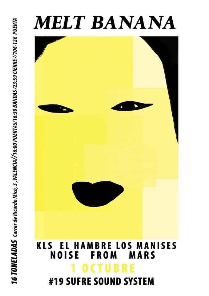 MELT-BANANA + KLS + EL HAMBRE + LOS MANISES + NOISE FROM MARS