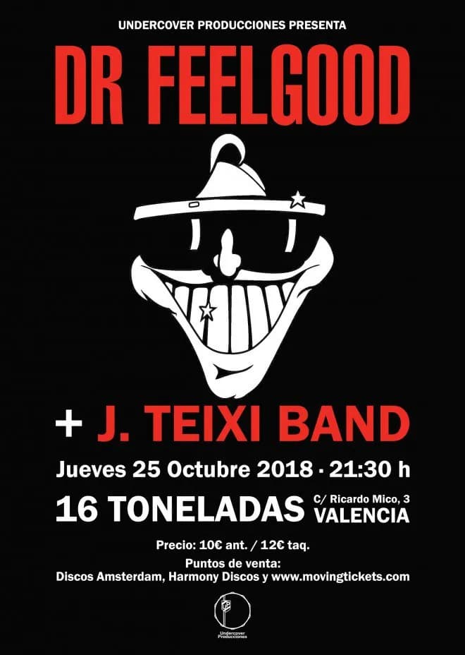 DR. FEELGOOD + J.TEIXI BAND