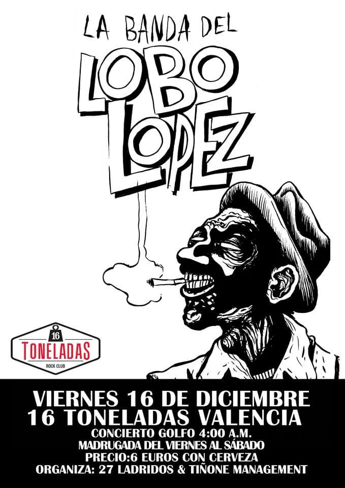 LA BANDA DEL LOBO LÓPEZ