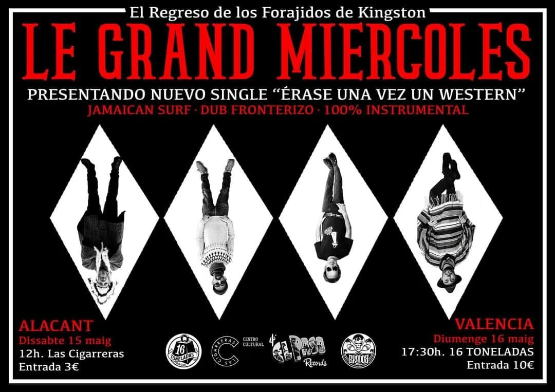 LE GRAND MIERCOLES
