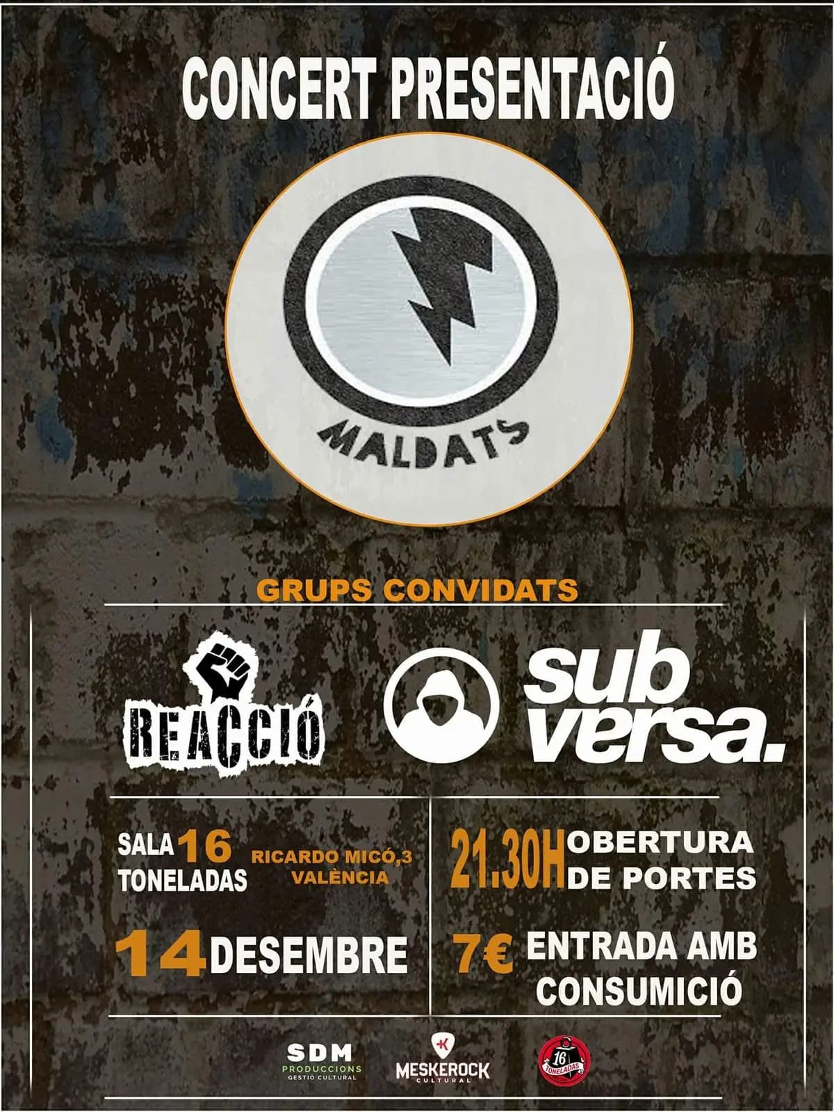 MALDATS + REACCIÓ + SUBVERSA