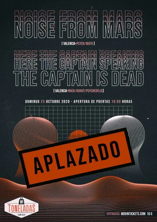 NOISE FROM MARS + HERE THE CAPTAIN...