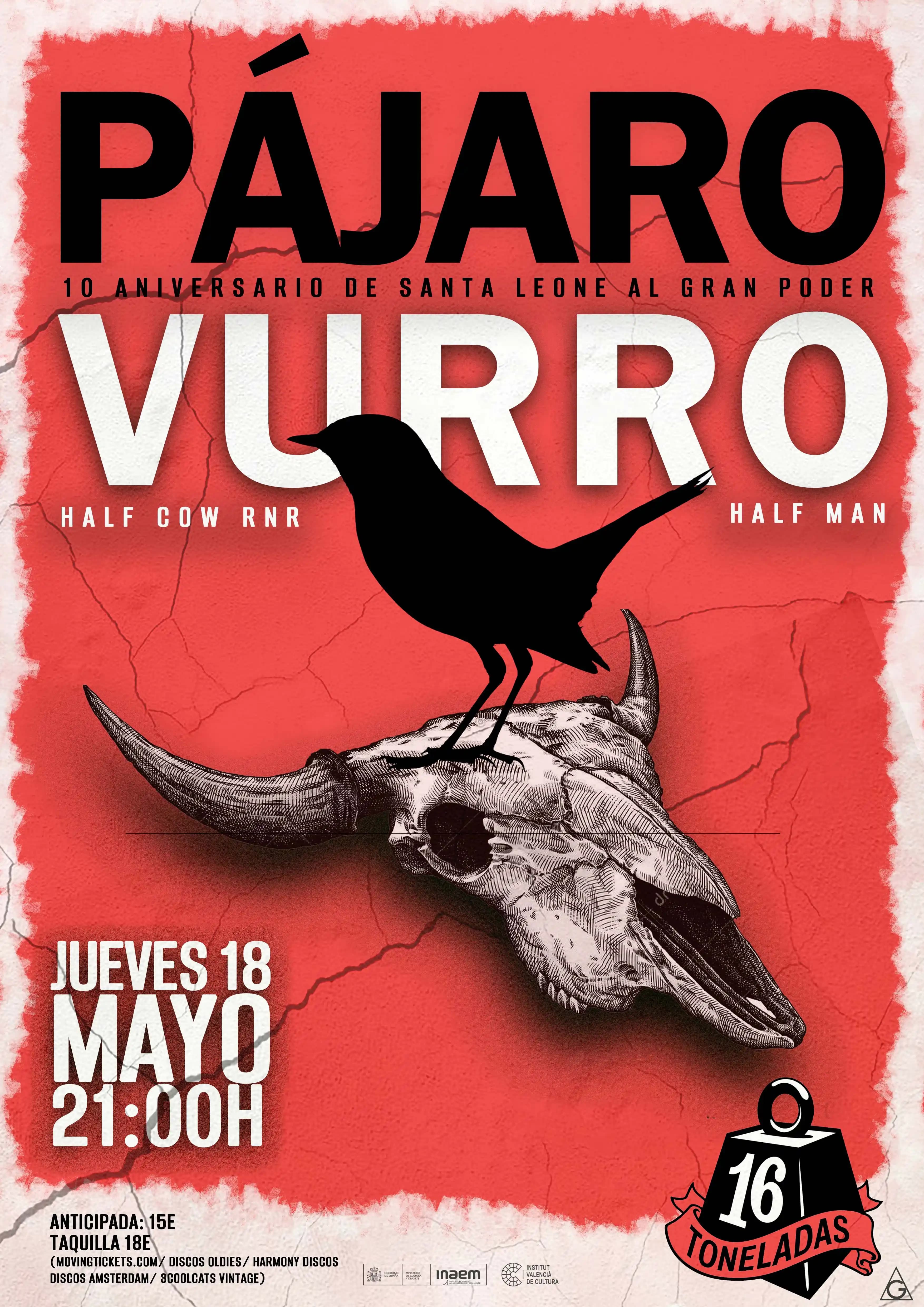 PÁJARO + VURRO