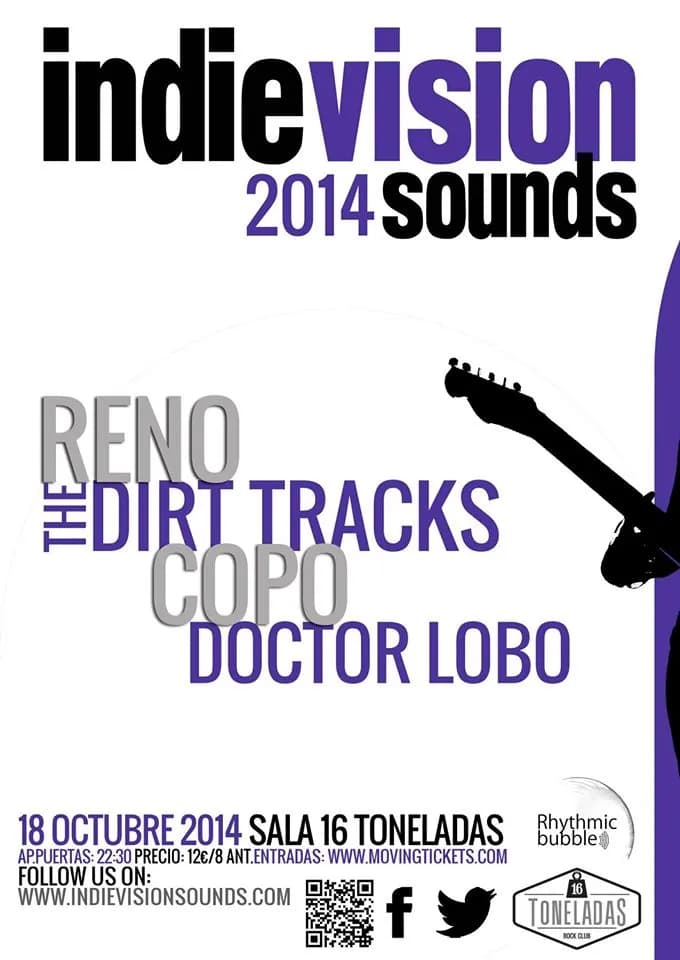FESTIVAL INDIEVISION SOUNDS: RENO + THE DIRT TRACKS + COPO + DOCTOR LOBO