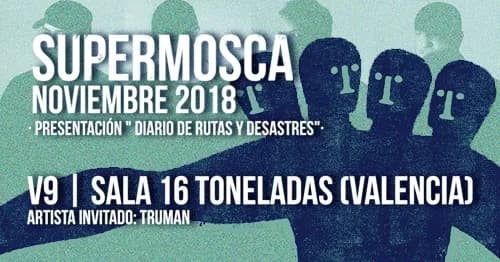 SUPERMOSCA + TRUMAN