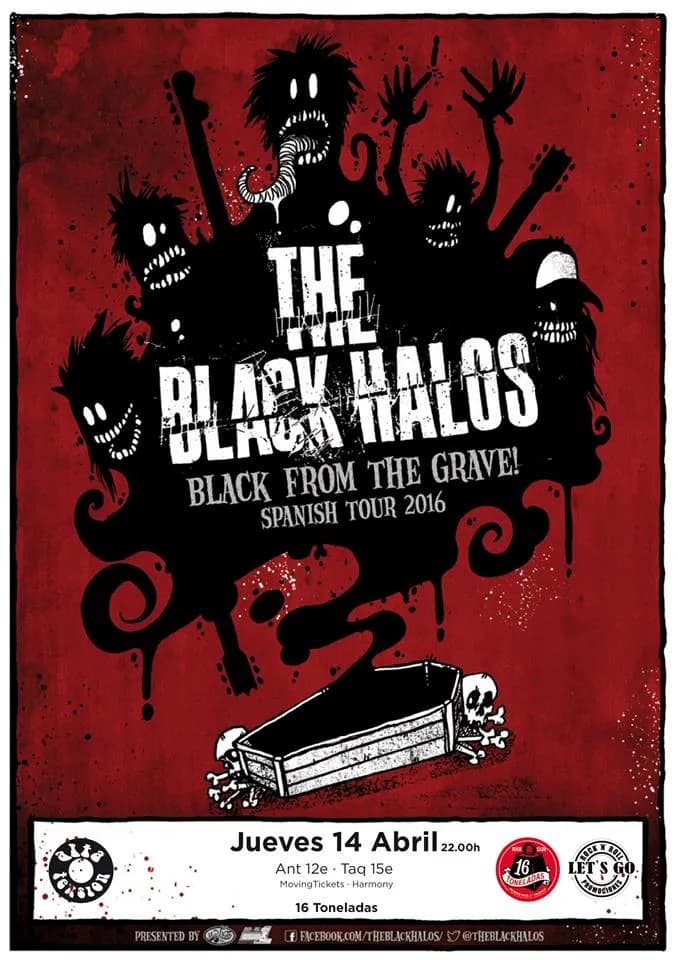 THE BLACK HALOS +THE SPLIZZY GANG