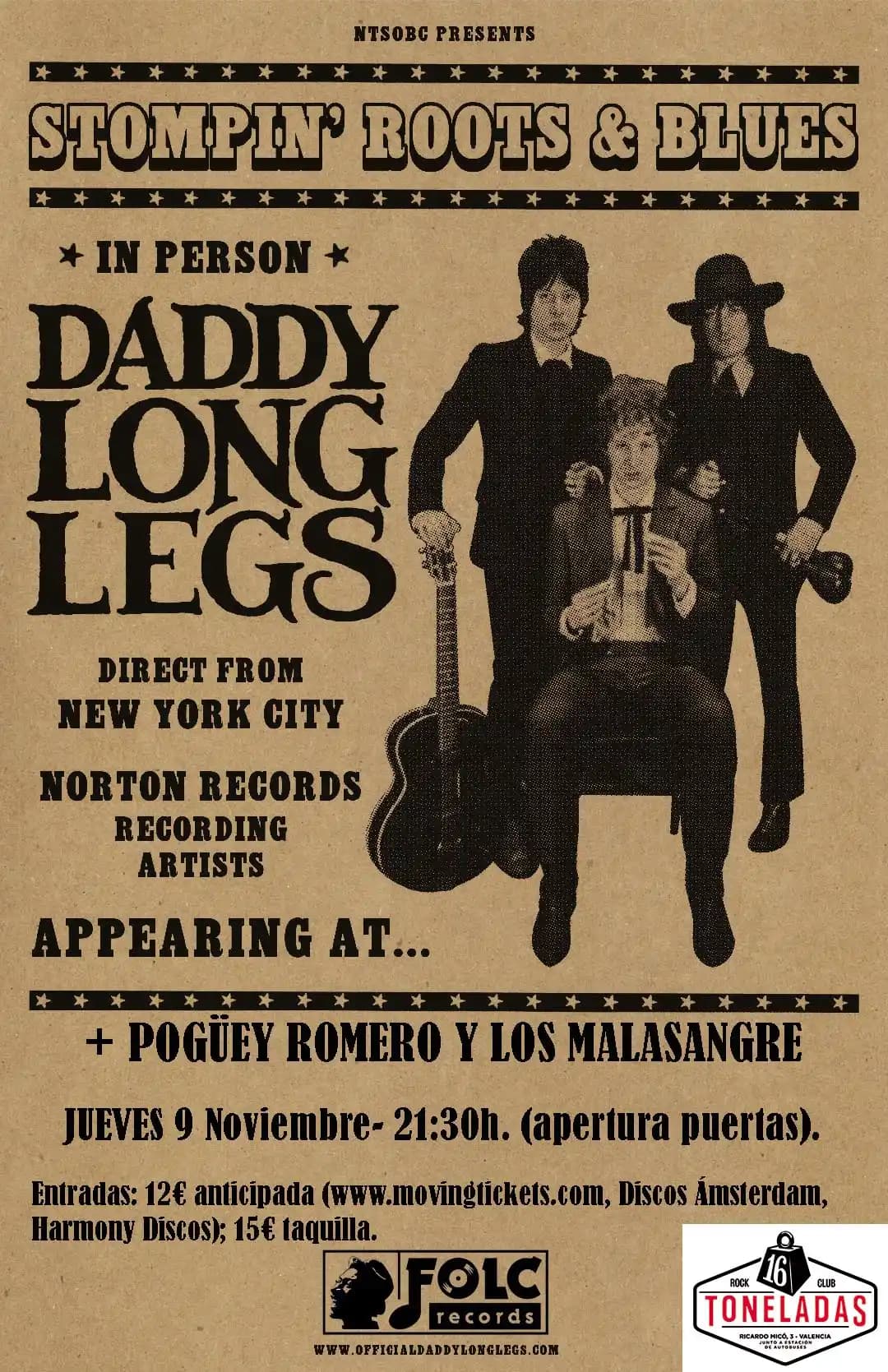 DADDY LONG LEGS + POGÜEY ROMERO Y LOS MALASANGRE