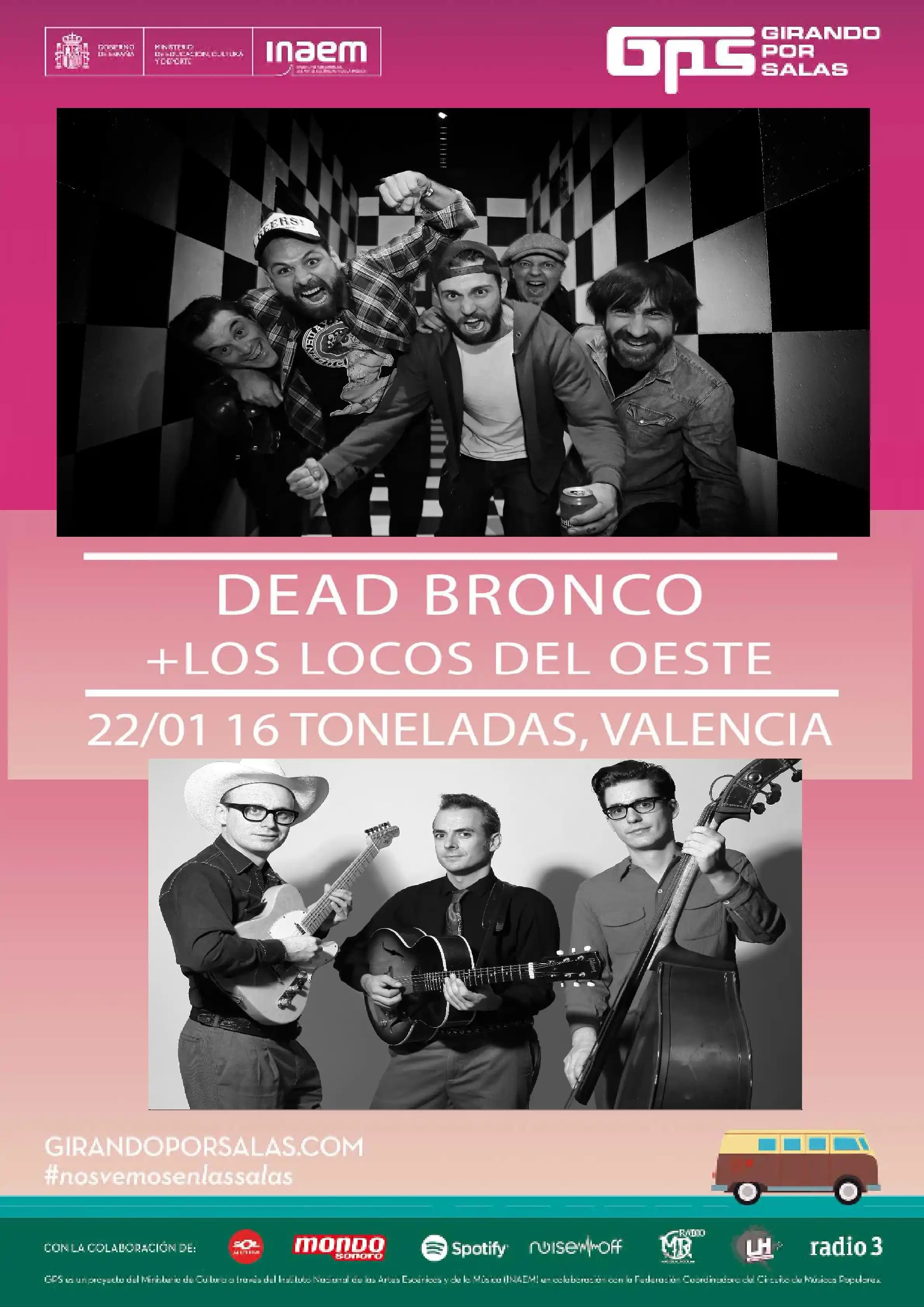 DEAD BRONCO + LOS LOCOS DEL OESTE (CONCIERTO GPS)