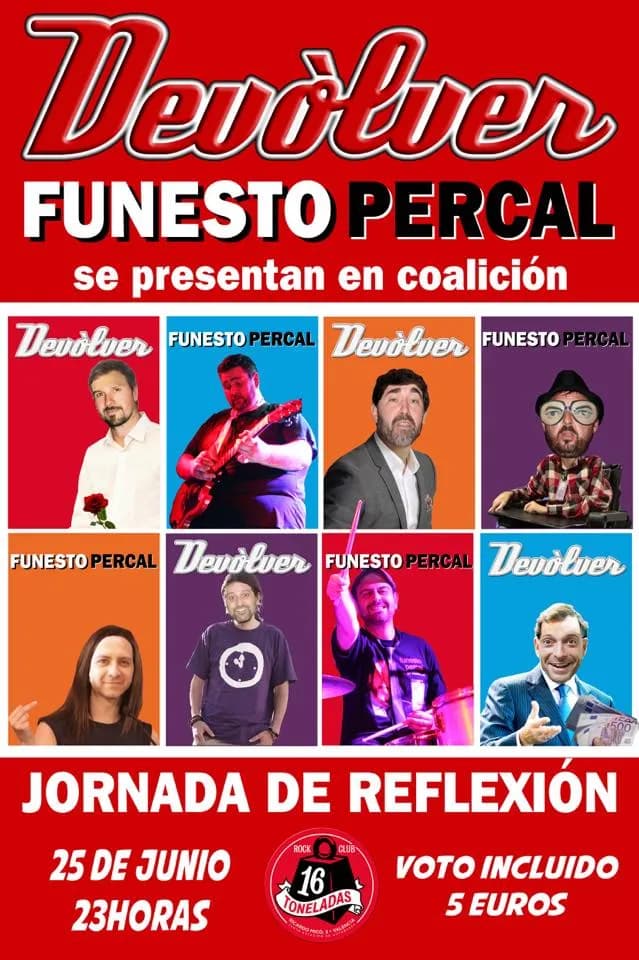 DEVOLVER + FUNESTO PERCAL (Tributo Siniestro Total)