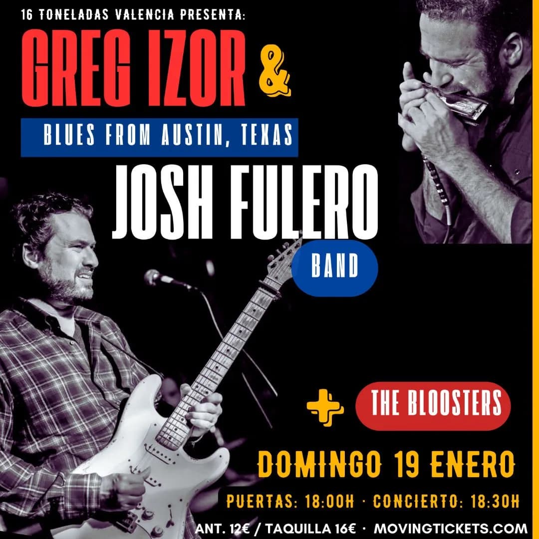 GREG IZOR & JOSH FULERO BAND + THE BLOOSTERS BLUES BAND