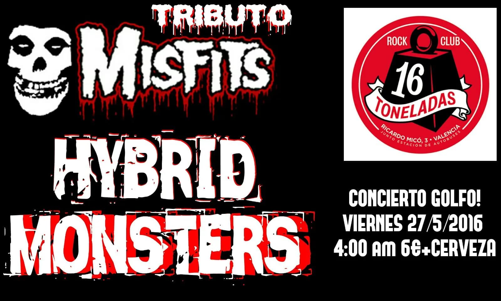 HYBRID MONSTERS (Tributo MISFITS)