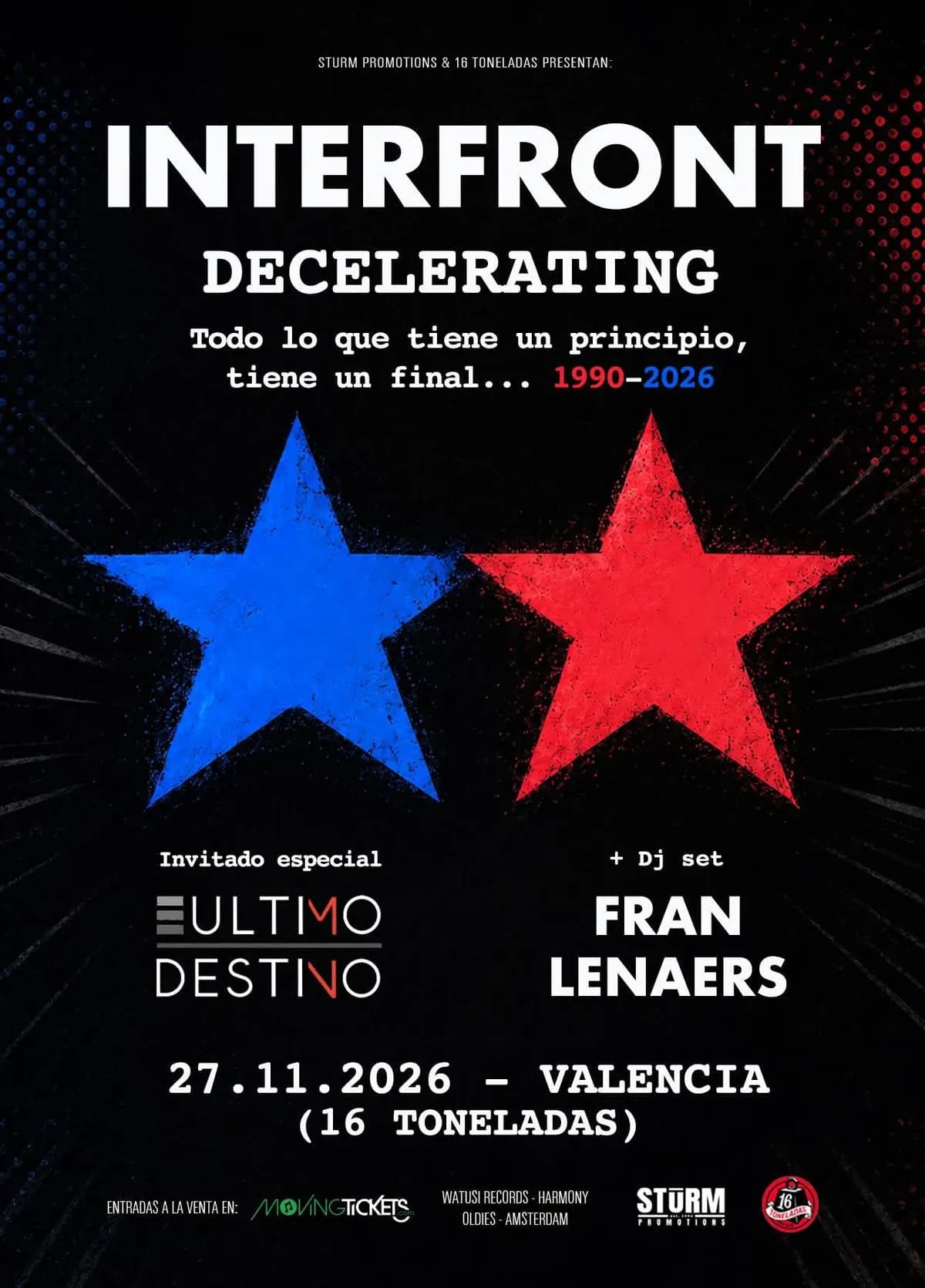 INTERFRONT + ÚLTIMO DESTINO + FRAN LENAERS DJ SET