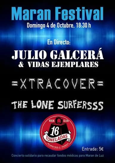 JULIO GALCERÁ & VIDAS EJEMPLARES + XTRACOVER + THE LONE SURFERSSS