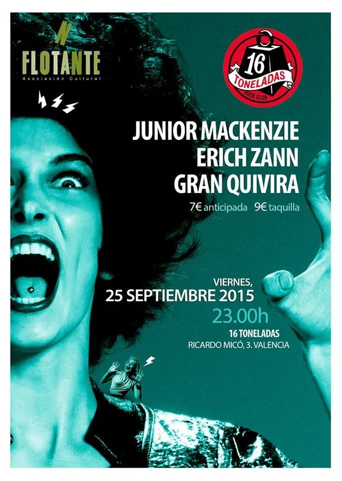 JUNIOR MACKENZIE + ERICH ZANN + GRAN QUIVIRA