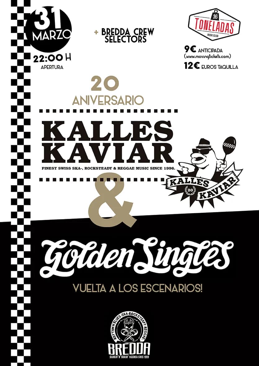 KALLES KAVIAR + THE GOLDEN SINGLES