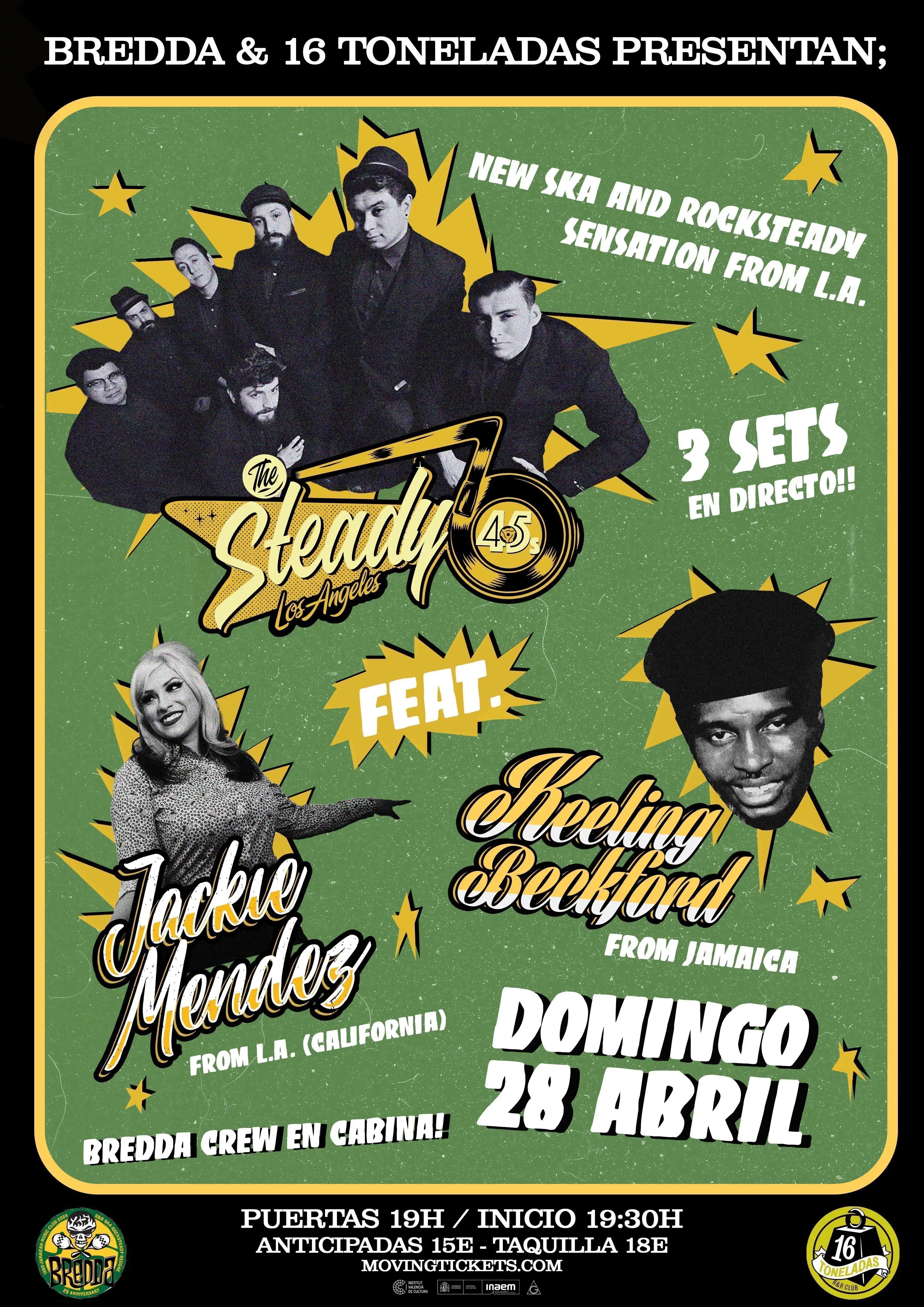 STEADY 45´S + KEELING BECKFORD + JACKIE MENDEZ