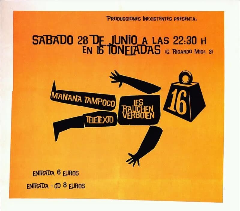 LES RAUCHEN VERBOTEN + MAÑANA TAMPOCO + TELETEXTO + dj lorenzo vinilo