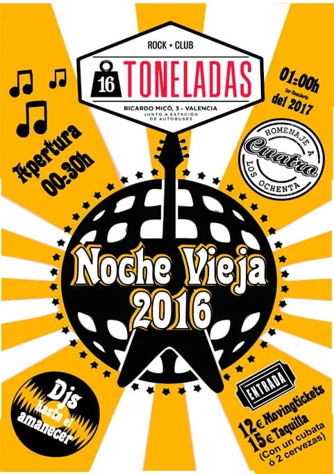 NOCHEVIEJA 2016 en 16TONELADAS (VALENCIA)