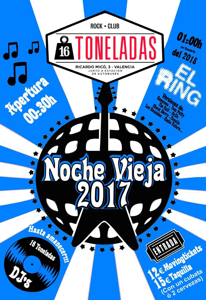 NOCHEVIEJA 2017 en 16TONELADAS (VALENCIA)