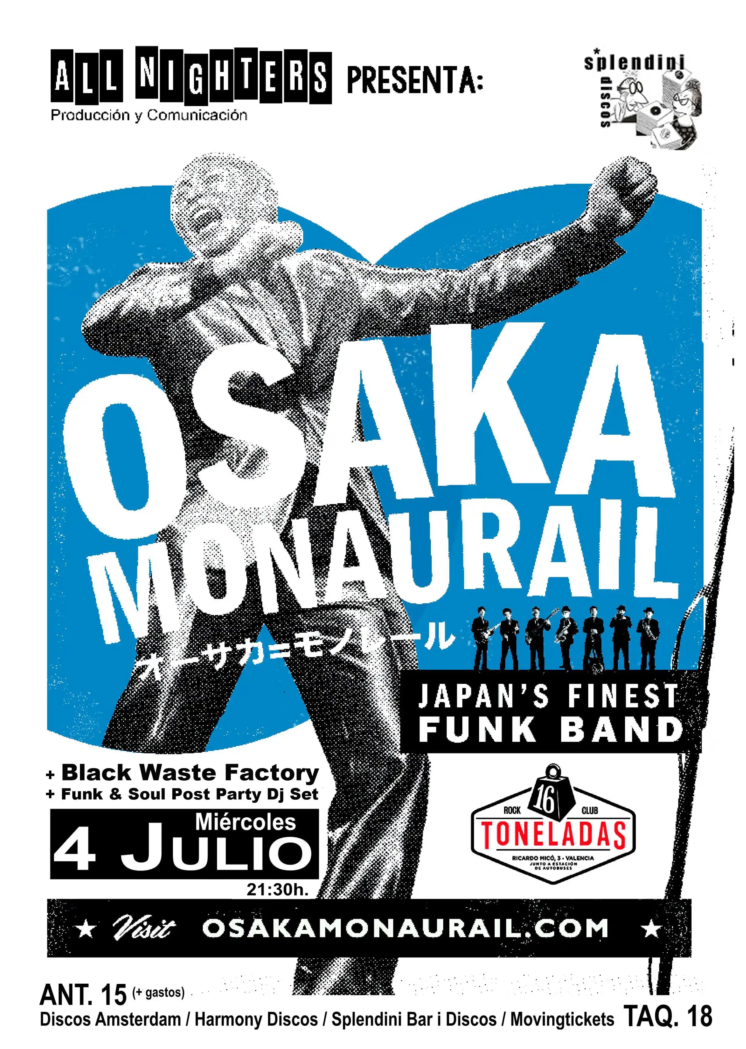OSAKA MONAURAIL + THE BLACK WASTE FACTORY