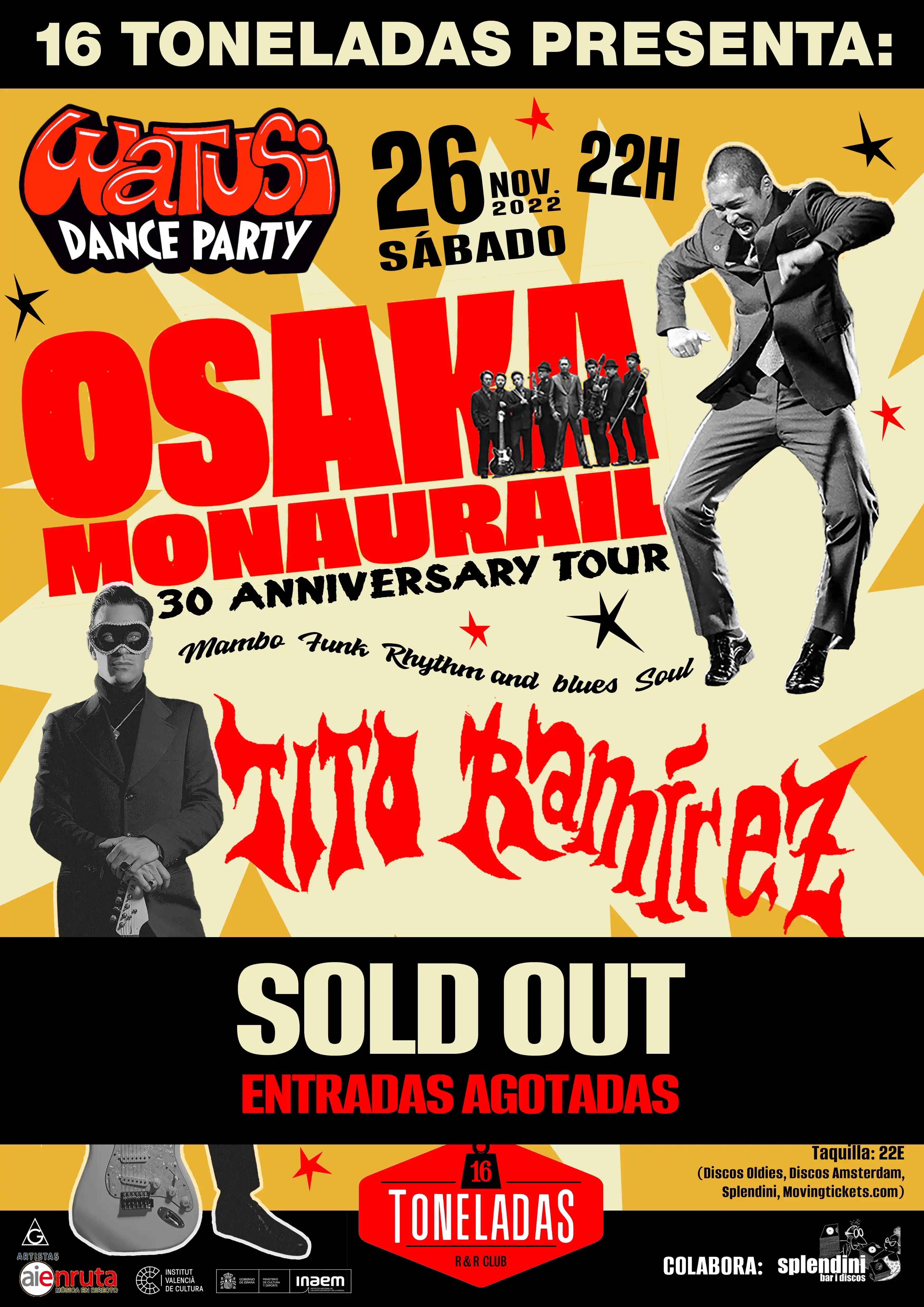 OSAKA MONAURAIL + TITO RAMÍREZ