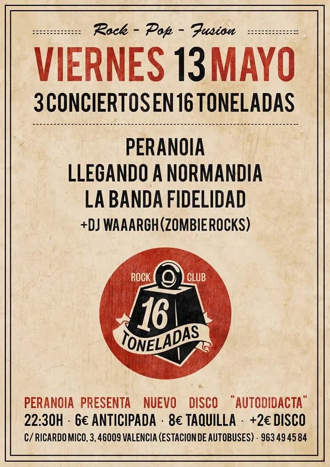 PERANOIA +LA BANDA FIDELIDAD +LLEGANDO A NORMANDIA