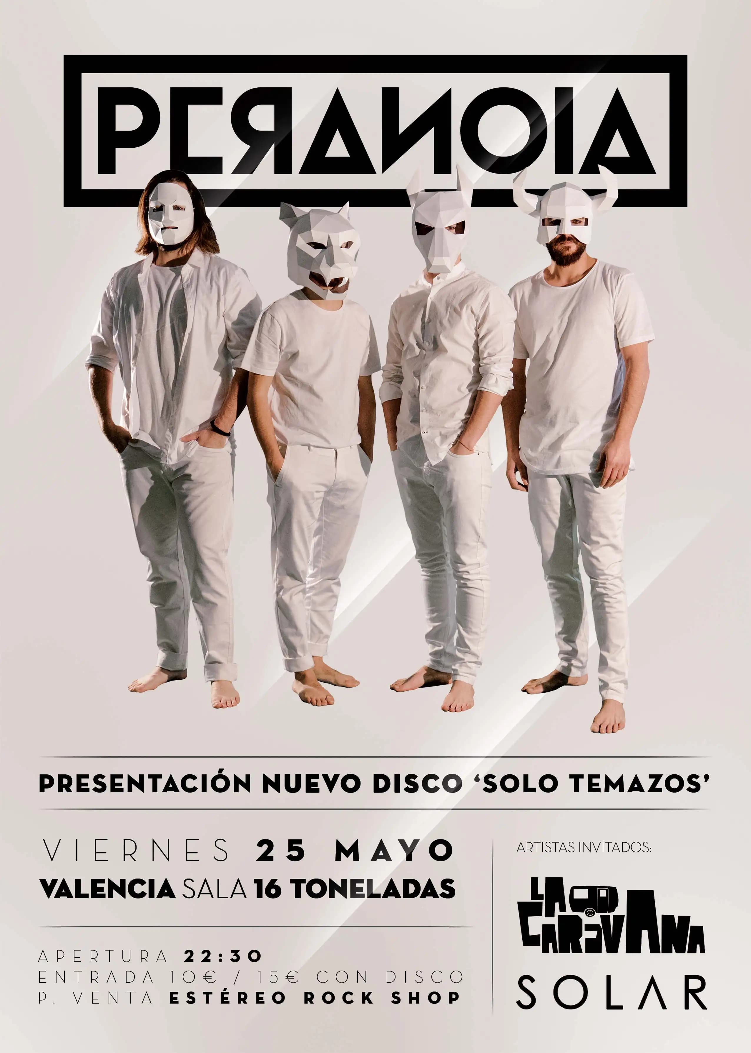 PERANOIA + LA CARAVANA + SOLAR