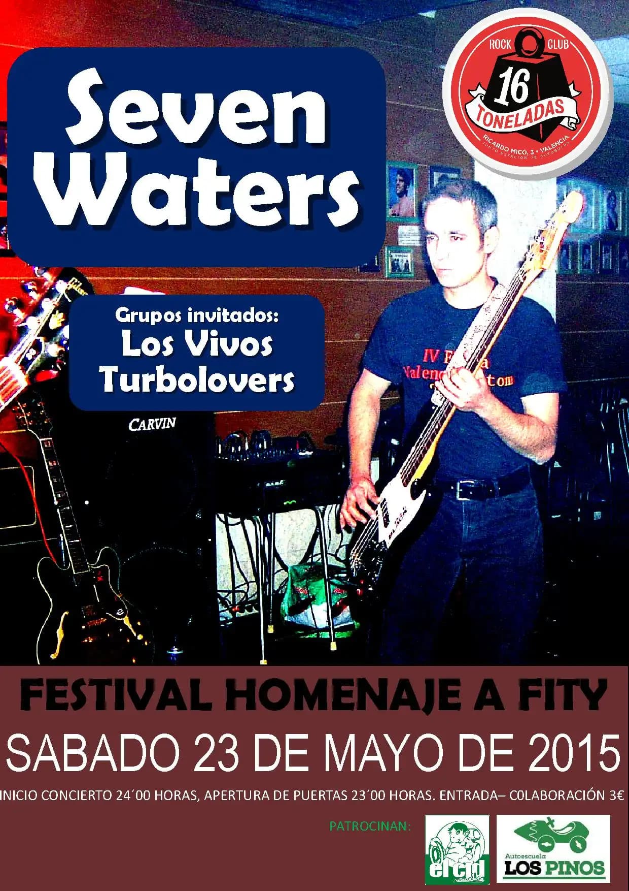 SEVEN WATERS + LOS VIVOS + TURBOLOVERS