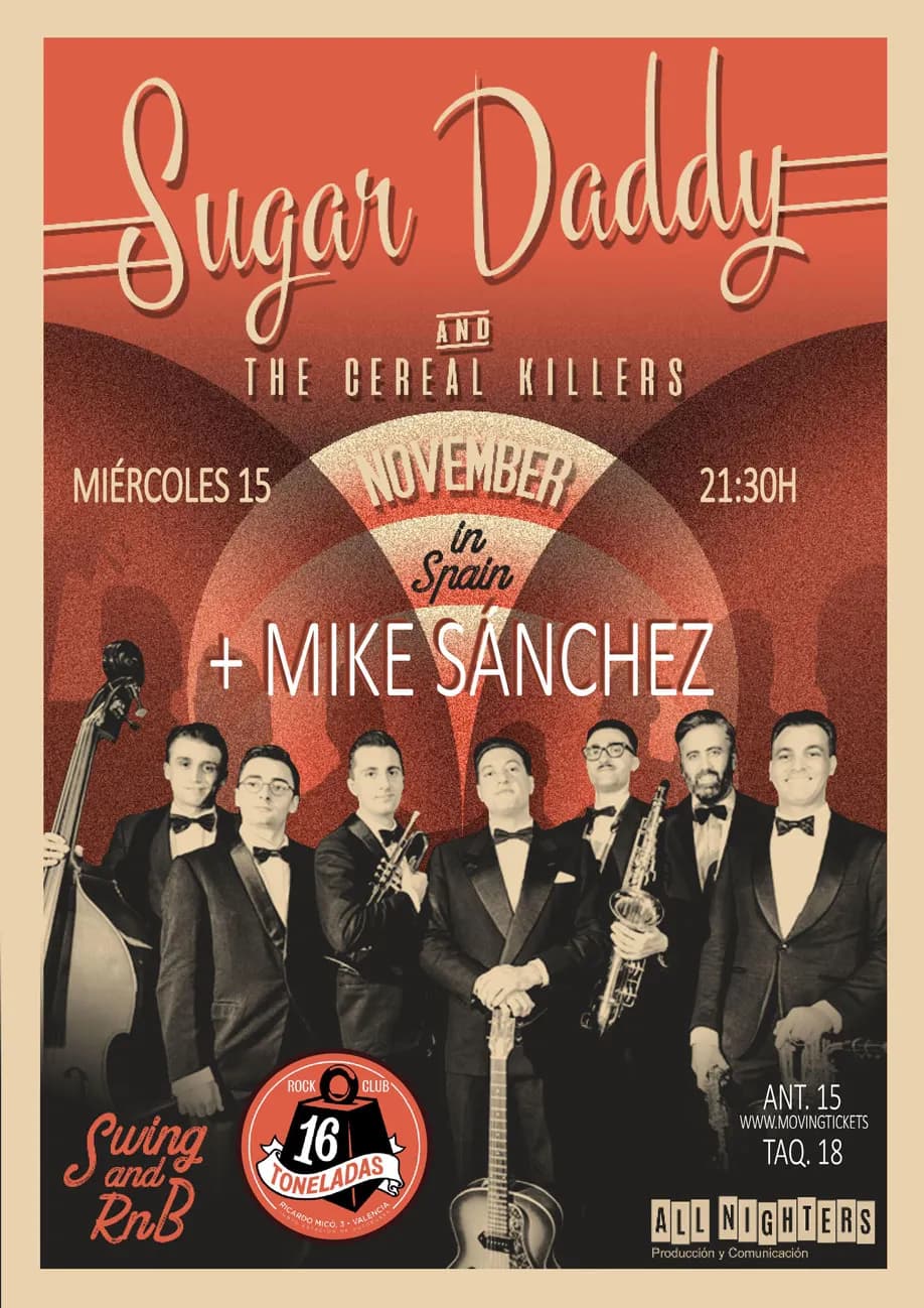 SUGAR DADDY & THE CEREALS KILLERS + MIKE SANCHEZ