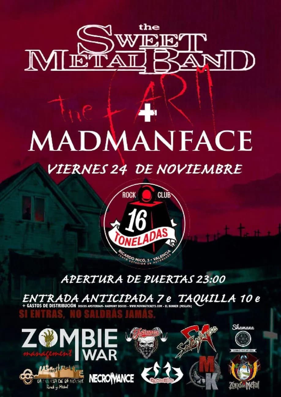 THE SWEET METAL BAND + MADMANFACE