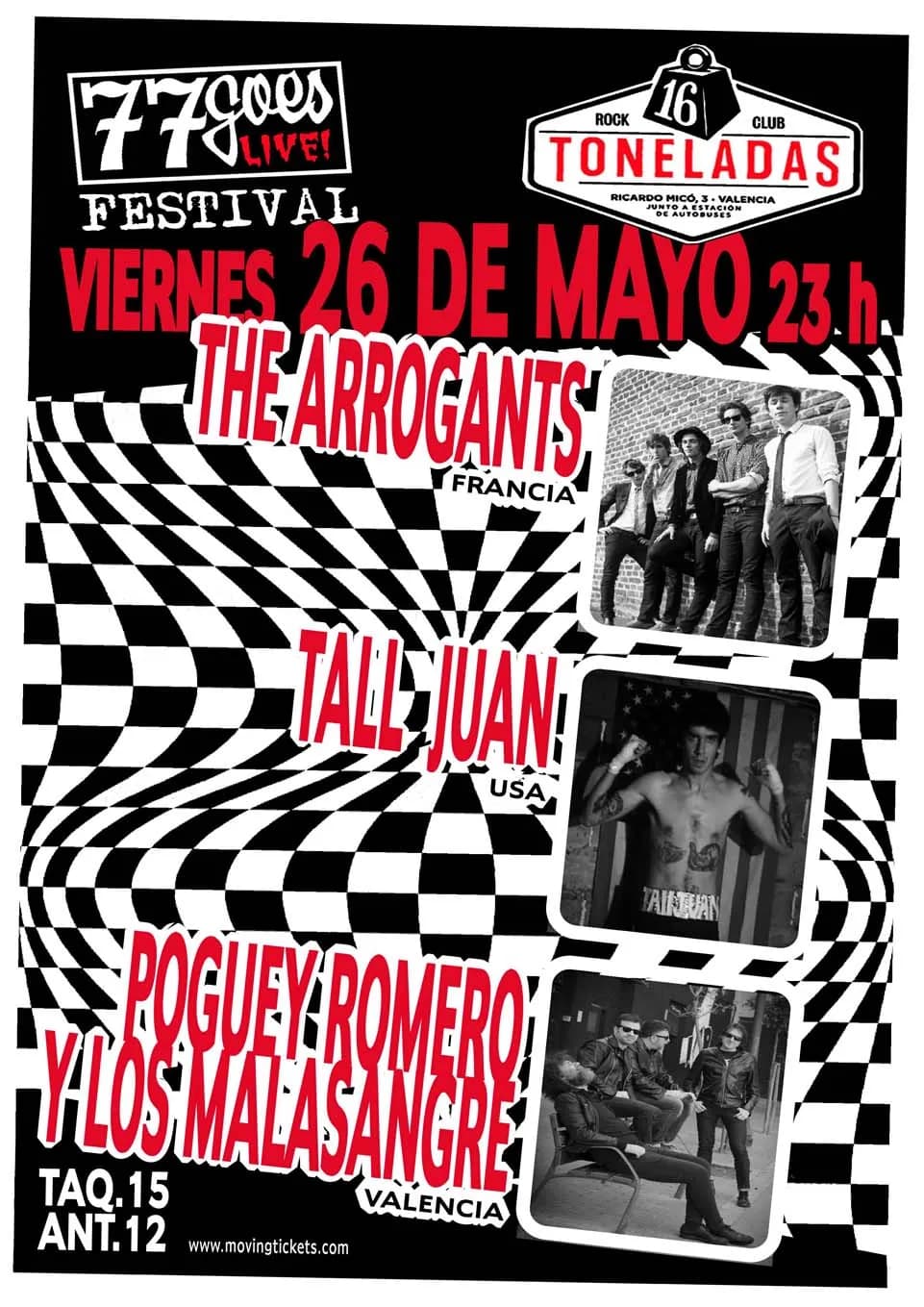 TALL JUAN + THE ARROGANTS + POGÜEY ROMERO Y LOS MALASANGRE
