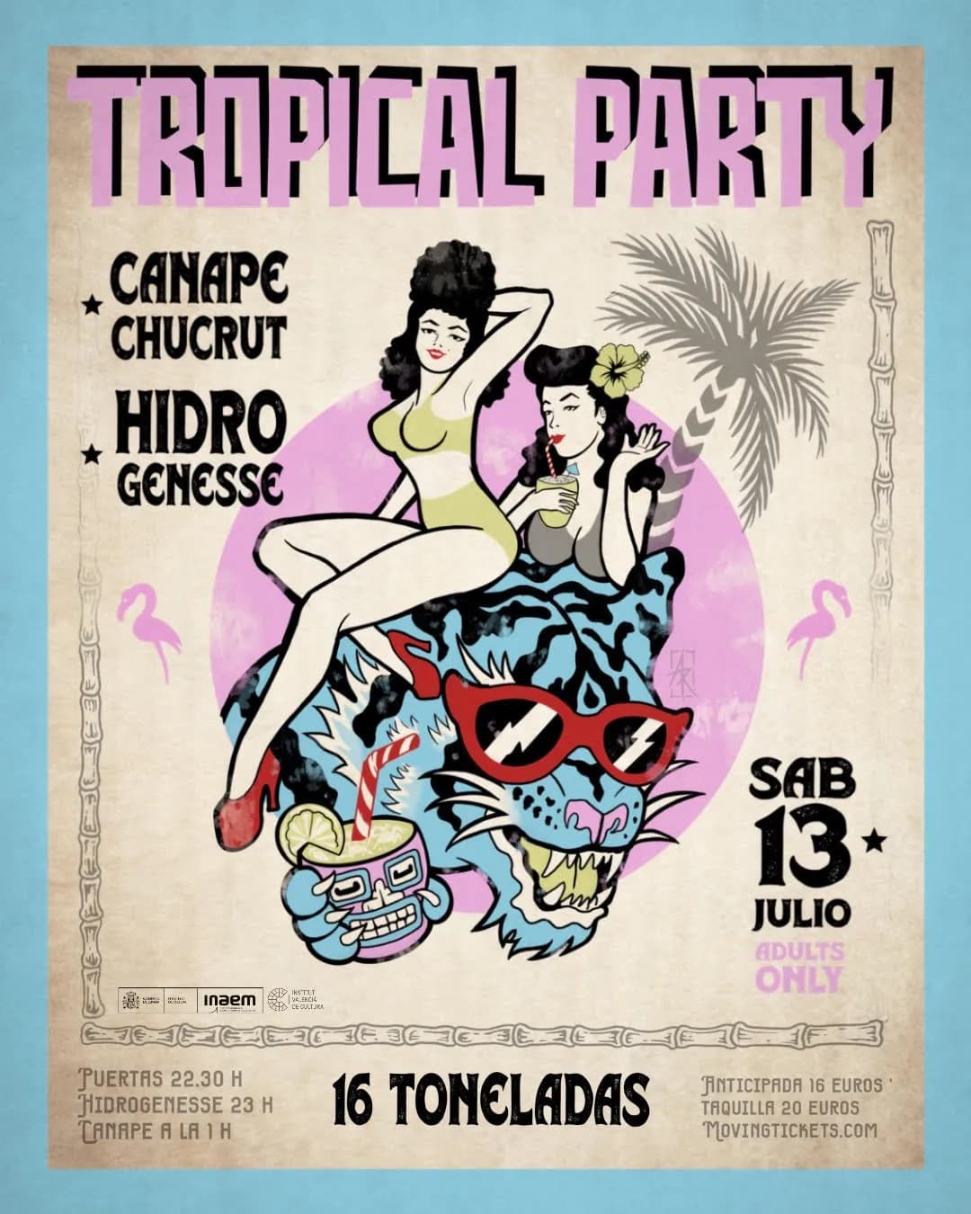 TROPICAL PARTY: HIDROGENESSE + CANAPÉ CHUCRUT CABARET