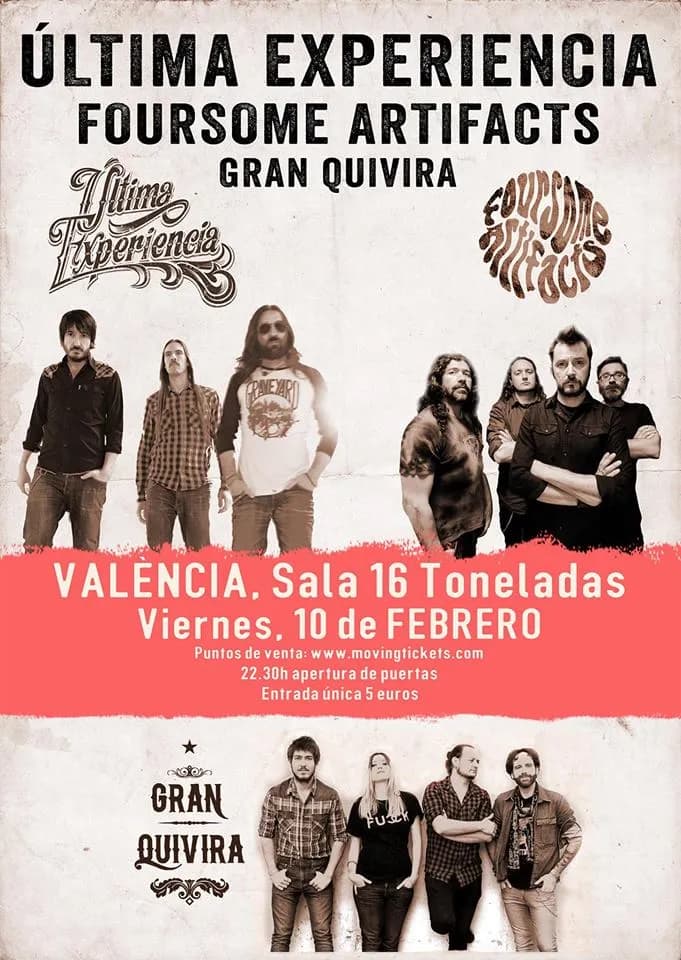 ÚLTIMA EXPERIENCIA + FOURSOME ARTIFACTS + GRAN QUIVIRA